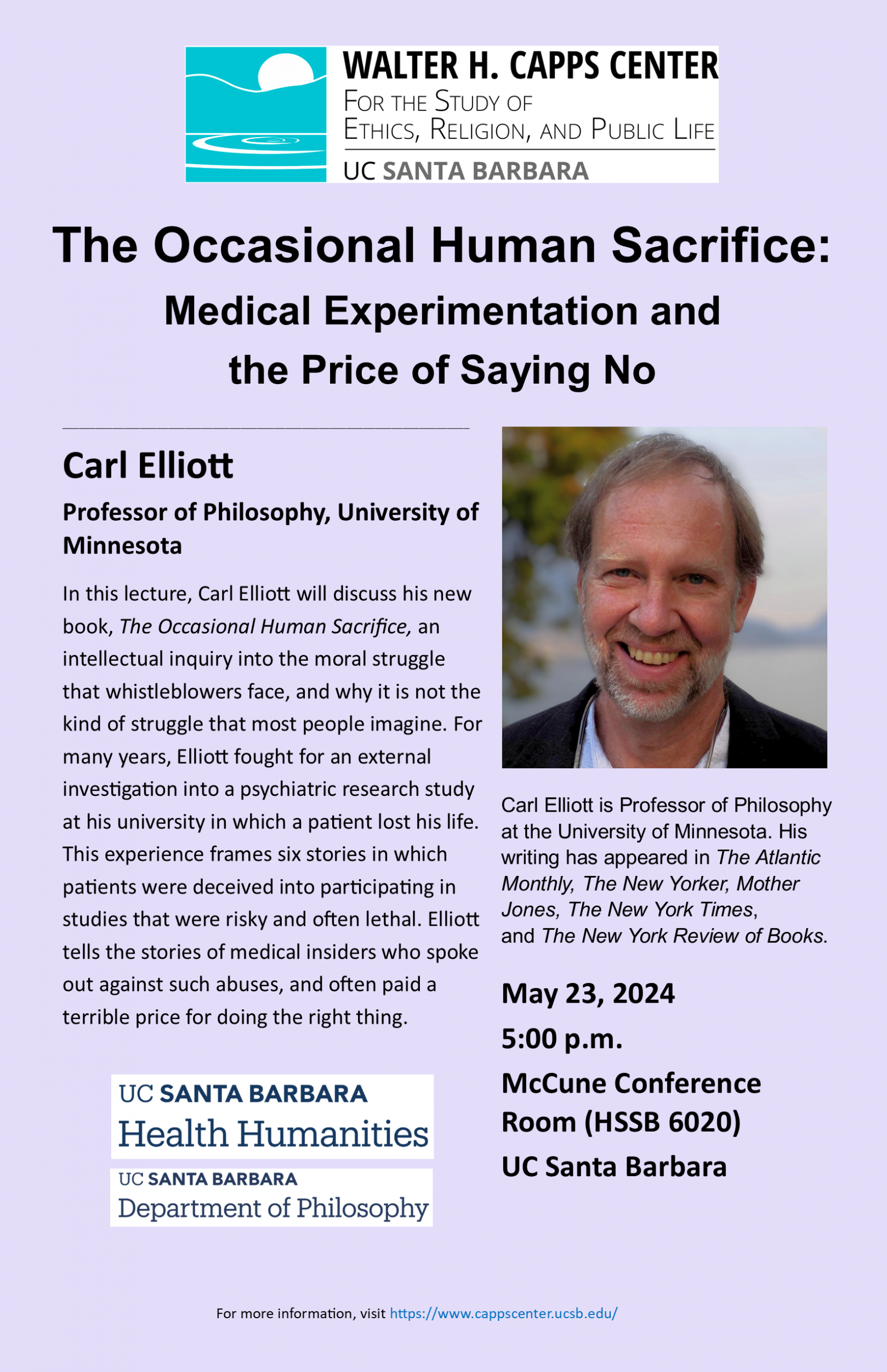 The Occasional Human Sacrifice: Medical Experimentation and the Price of Saying No, with Carl Elliott Event Image