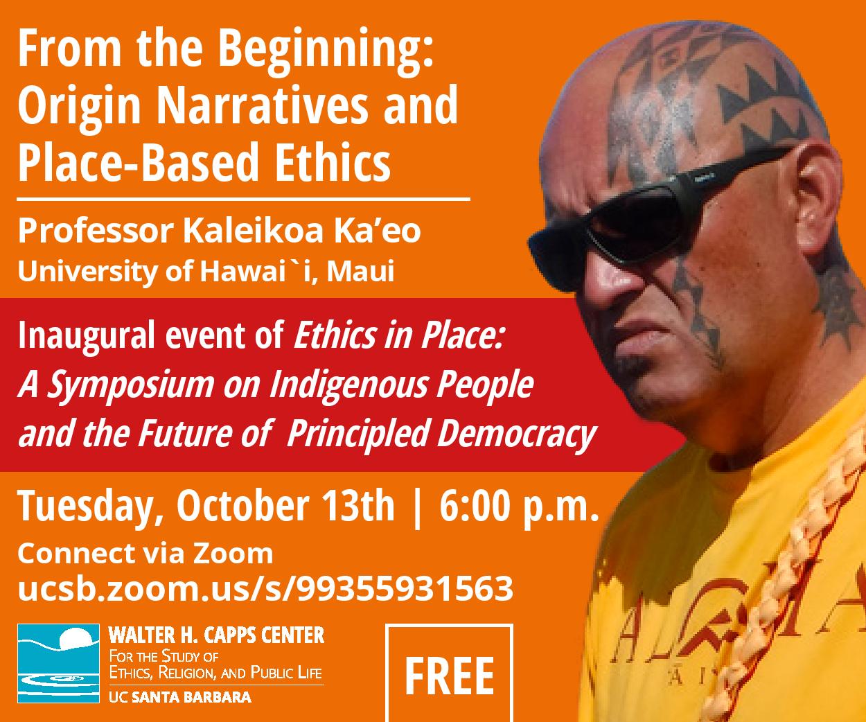 From the Beginning: Origin Narratives and Place-Based Ethics, with Kaleikoa Ka'eo Event Image