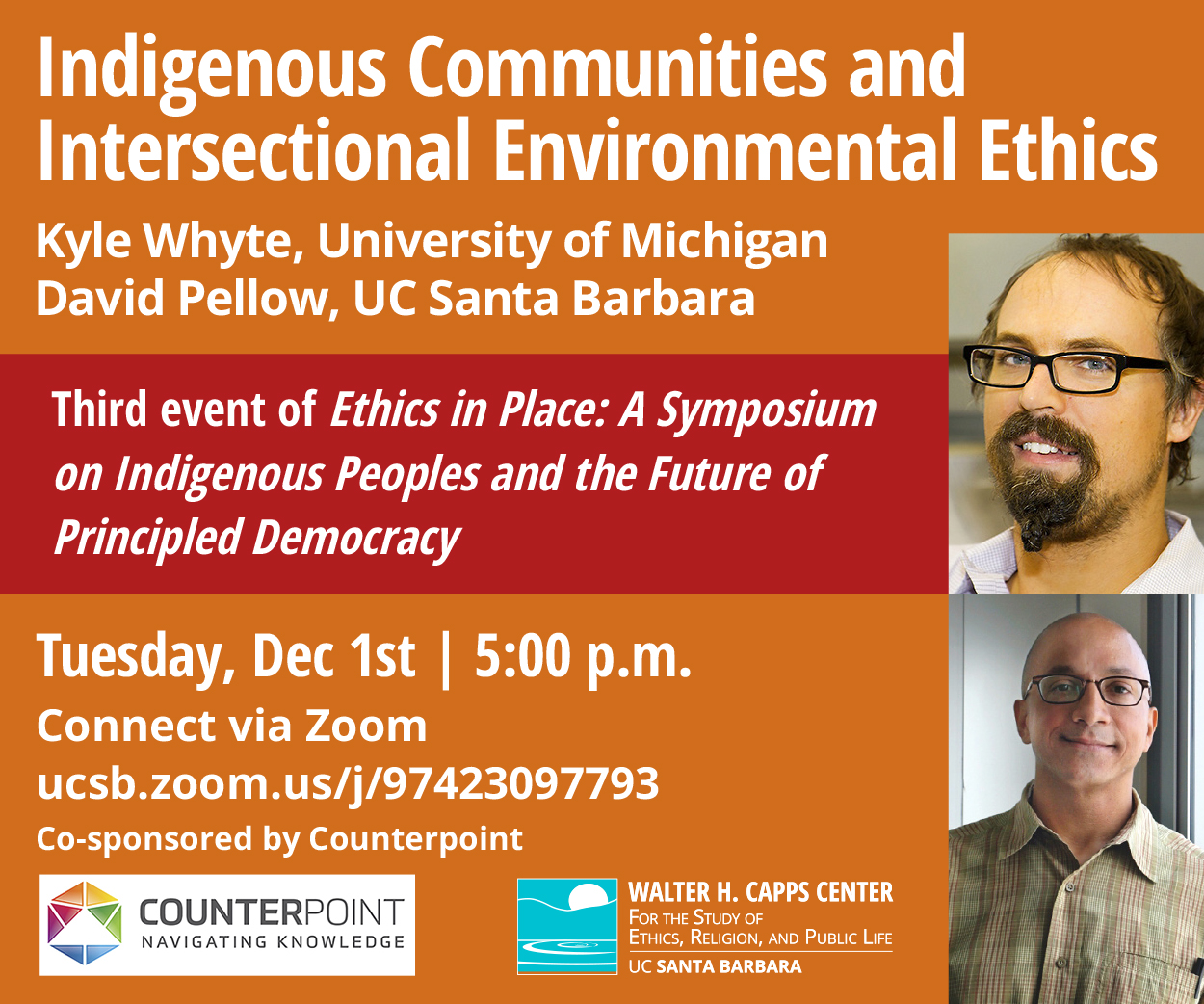 Indigenous Communities and Intersectional Environmental Ethics, with Kyle Whyte and David Pellow Event Image